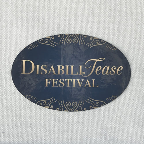 DisabiliTease Festival oval sticker