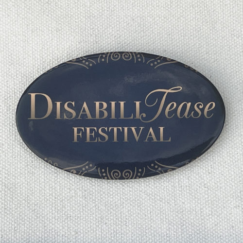Disabilitease Festival oval button
